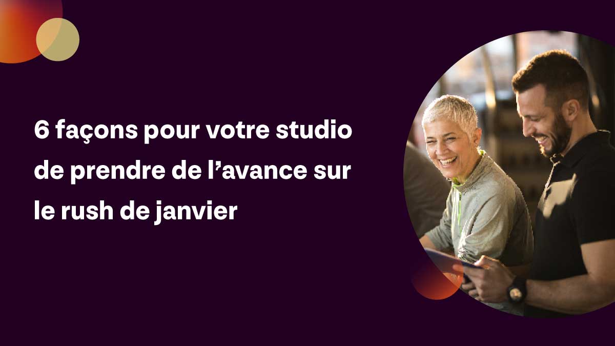 Anticipez le rush de janvier