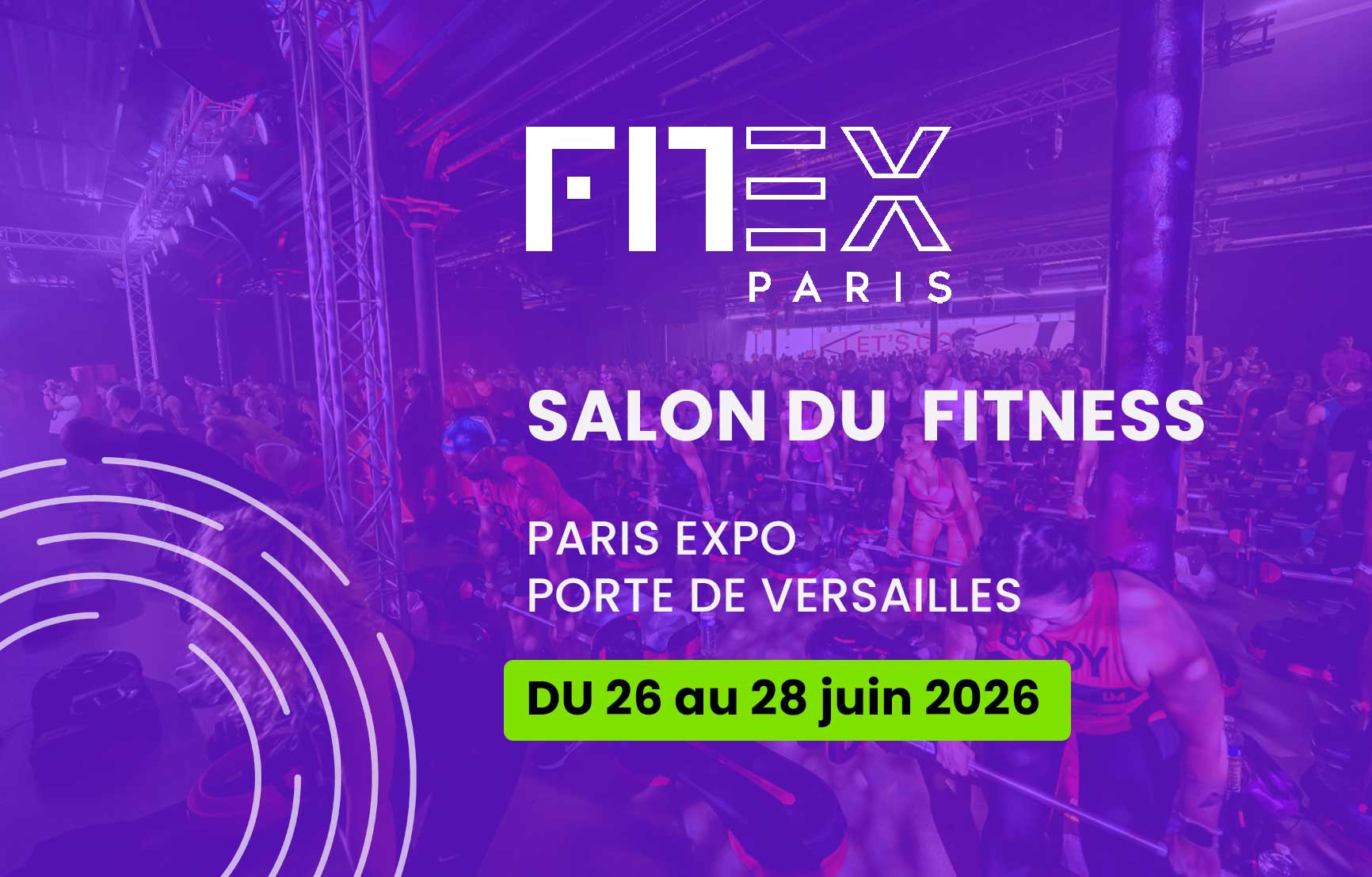 Salon du fitness de Paris - Fitex Paris 2026 : le guide ultime