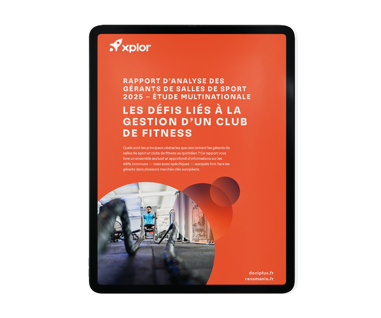 Rapport d'analyse des gérants de salles et studios de fitness 2025 - Etude multi-pays - Xplor Deciplus